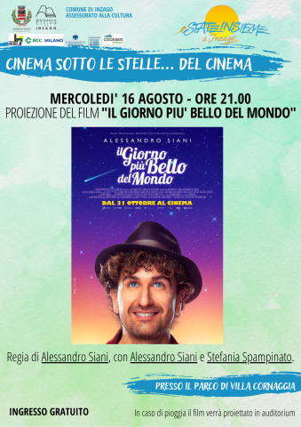 CINEMA SOTTO LE STELLE...DEL CINEMA - "IL GIORNO PIU' BELLO DEL MONDO"
